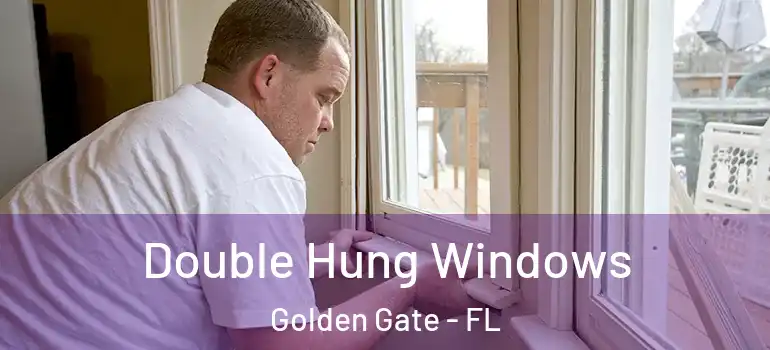  Double Hung Windows Golden Gate - FL