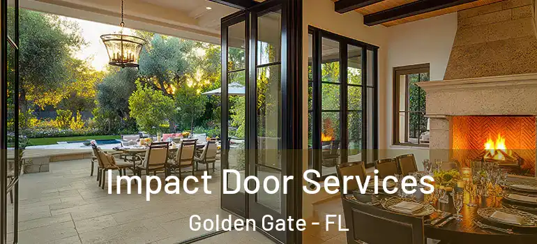  Impact Door Services Golden Gate - FL