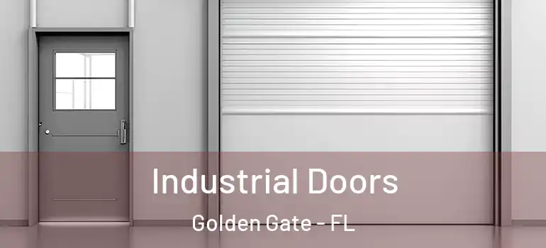  Industrial Doors Golden Gate - FL