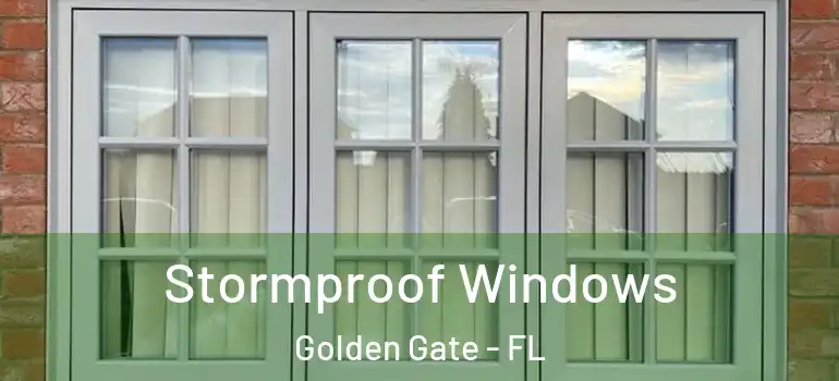  Stormproof Windows Golden Gate - FL